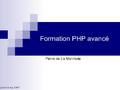 Formation PHP Avancé CakePHP
SlideShare